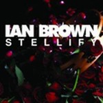 Ian Brownר Stellify EP