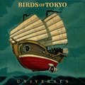 Birds Of Tokyoר Universes
