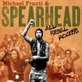 Michael Franti & Spearheadר All Rebel Rockers