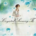 专辑Crystal Scenery II