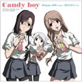 Candy Boyר Theme SongBring up...LOVE(ķVer.)