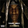 Young Jeezyר The Recession
