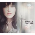 Natalie Walkerר With You