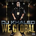 DJ Khaledר We Global