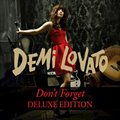 Demi Lovatoר Don't Forget (Deluxe Edition)