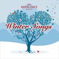 专辑The Hotel Cafe Presents Winter Songs