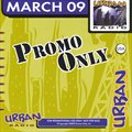 Promo Only Urban Radio March