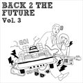 专辑Back 2 The Future Vol.3