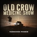 Old Crow Medicine Showר Tennessee Pusher
