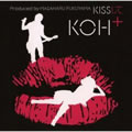KOH+Č݋ KISS