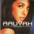 Aaliyahר Dedication