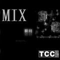 专辑TCC-MIX