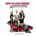 专辑电影原声 - How To Lose Friends & Alienate People