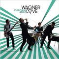Wagner Loveר Everything About