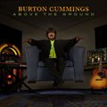 Burton CummingsČ݋ Above The Ground