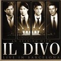 专辑An Evening with Il Divo Live in Barcelona