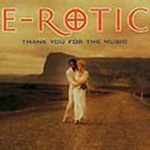 E-Roticר Thank You For The Music