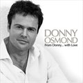 Donny Osmondר From Donny With Love