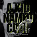 KiD CuDiČ݋ Plain Pat & Emile Presents a KiD named CuDi