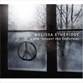 Melissa Etheridgeר A New Thought For Christmas