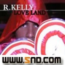 R. Kellyר Love Land (advanced)