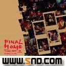Final Home ǻһ  2005 Ѳݳ Live ȫ¼ (̨)