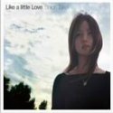 Like a little Love [Maxi]