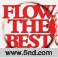 FLOW THE BEST Single Collection