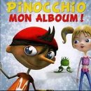 专辑Pinocchio Mon Alboum 勇敢小木偶