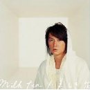 专辑milk tea/美しき花(正式版) [Maxi]