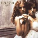t.A.T.u.ר The Best(ѡﰮ)
