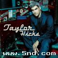 Taylor HicksČ݋ Taylor Hicks