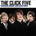 The Click Fiveר Modern Minds and Pastimes