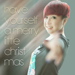 专辑Have Yourself A Merry Little Christmas(单曲)