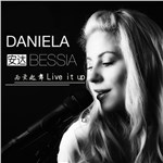 Daniela Bessia ר Ϊ(Live it up)