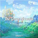 Sakura.Yר The Green Arcadia