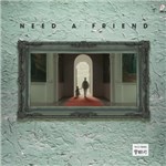 专辑Need A Friend