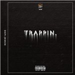 专辑Trappin