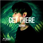 DJ FrogČ݋ Get There