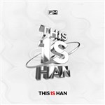 专辑This is Han