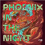 歌曲 Phoenix In The Night（Original Mix）