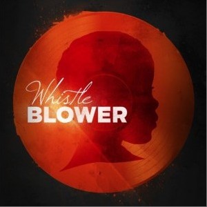 专辑Whistle Blower（EP）