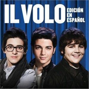 专辑Il Volo （Edicion En Espanol）