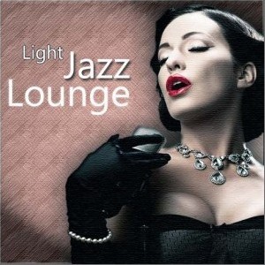 专辑Light Jazz Lounge