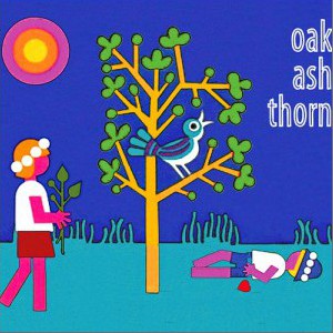 专辑Oak Ash Thorn