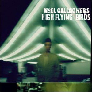 专辑Noel Gallaghers High Flying Birds