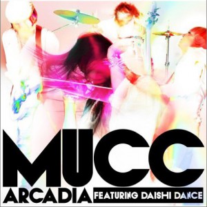 专辑アルカディア featuring DAISHI DANCE (single)