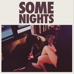Some Nights (Intro)
