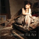 专辑Someday I’ll Fly（单曲）