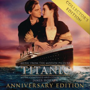 My Heart Will Go On (Love Theme from Titanic) - James Horner & Cline Dion